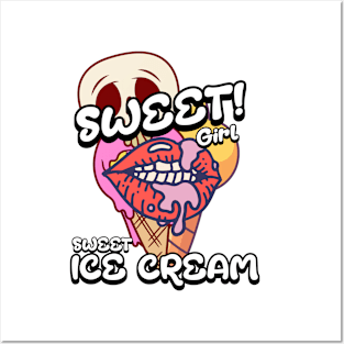 Sweet Girl Sweet Ice cream Posters and Art